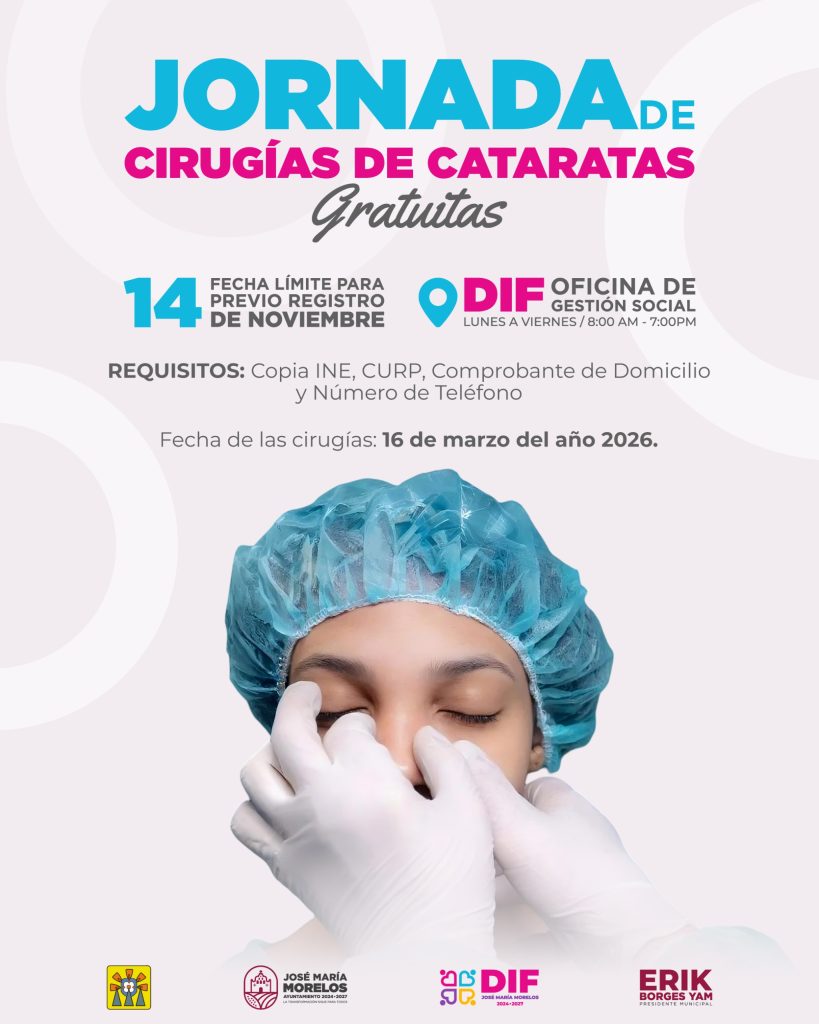 Imagen-de-WhatsApp-2025-11-09-a-las-11.08.09_cfec7cbe-819x1024 PARA MEJORAR LA CALIDAD DE VIDA DE LOS MORELENSES: APERTURAN CONVOCATORIA PARA LA CUARTA JORNADA GRATUITA DE CIRUGÍAS DE CATARATAS