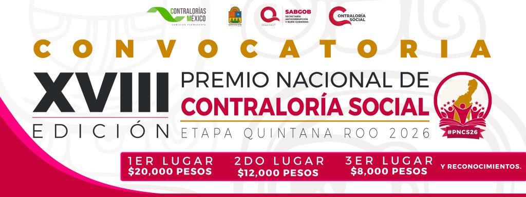 Banner-PNCS-2026-Etapa-QRoo-1024x384 📢 ¡Participa en el XVIII Premio Nacional de Contraloría Social 2026!